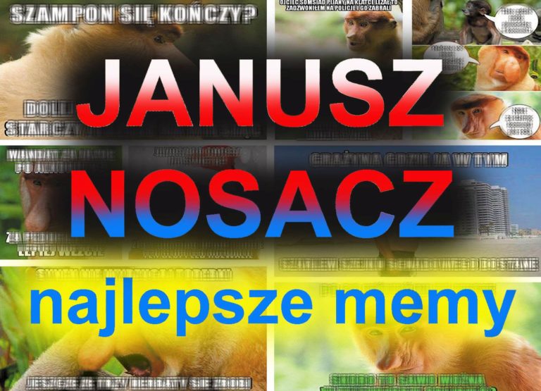 Dowcipy o Januszu Janusz Nosacz i Grażyna Seba Pioter