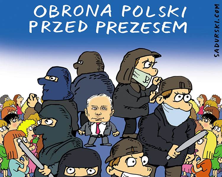 Warszawa Jarosław Kaczyński Ogólnopolski Strajk Polek rysunki satyra dowcipy