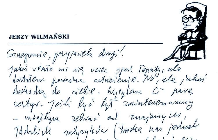 Jerzy Wilmański – satyryk. Przyjaciel, którego nigdy nie spotkałem Jerzy Wilmanski satyryk dziennikarz karykatura odręczny list 2001