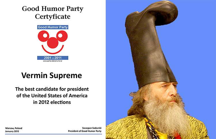 Vermin Supreme elections Good Humor Party