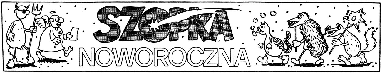 cenzura PRL-u Szopka Noworoczna Jaruzelski Wałęsa Kurier Lubelski